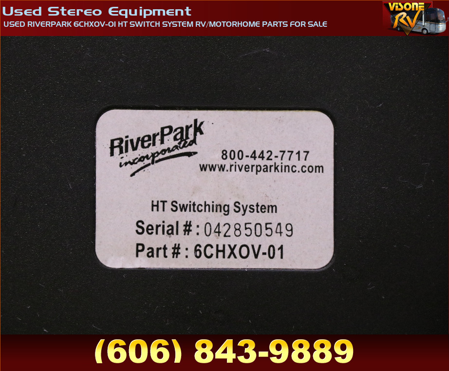 RV Electronics USED RIVERPARK 6CHXOV01 HT SWITCH SYSTEM RV/MOTORHOME