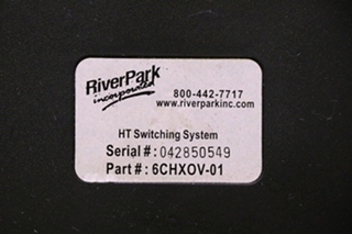 USED RIVERPARK 6CHXOV-01 HT SWITCH SYSTEM RV/MOTORHOME PARTS FOR SALE